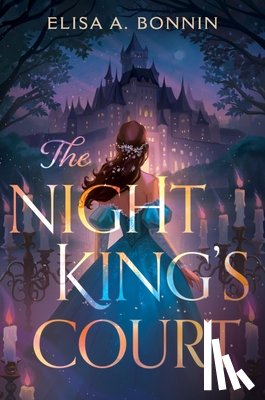 Bonnin, Elisa A. - The Night King's Court