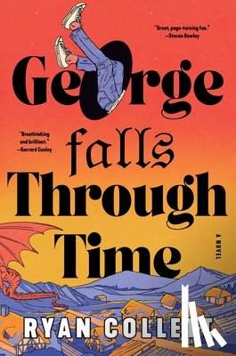 Collett, Ryan - George Falls Through Time