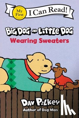 Pilkey, Dav - Big Dog and Little Dog Wearing Sweaters
