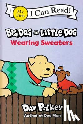 Pilkey, Dav - Big Dog and Little Dog Wearing Sweaters