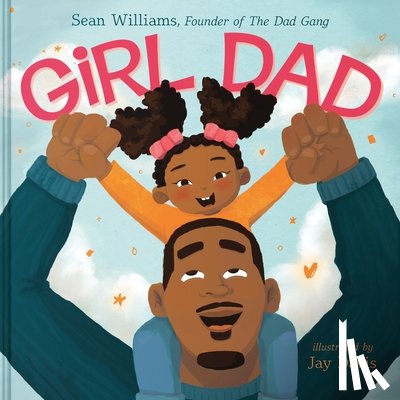 Williams, Sean - Girl Dad