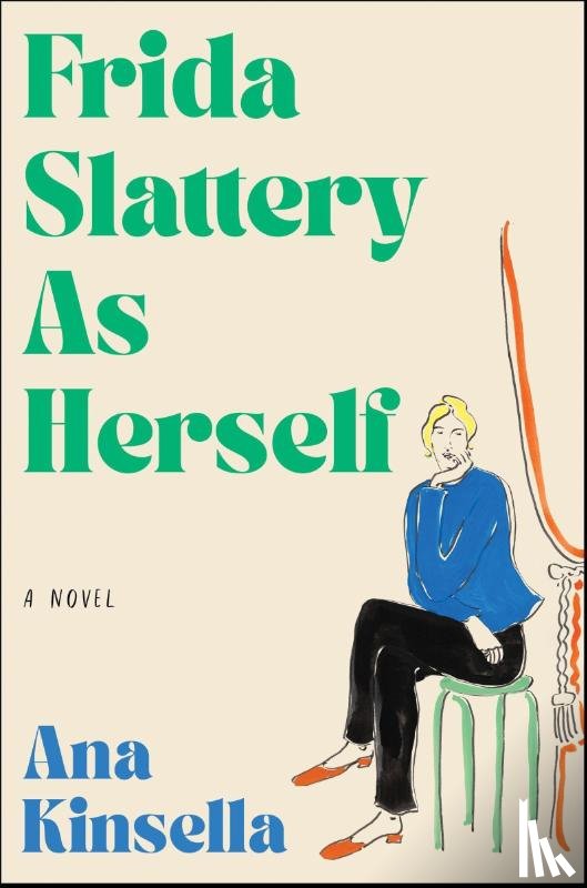 Kinsella, Ana - Frida Slattery As Herself