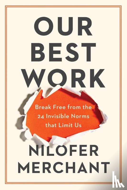 Merchant, Nilofer - Our Best Work