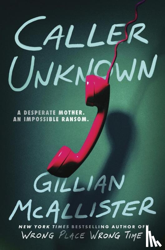 McAllister, Gillian - Caller Unknown