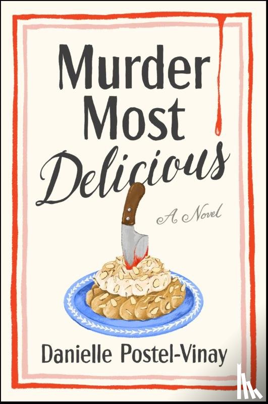 Postel-Vinay, Danielle - Postel-Vinay, D: Murder Most Delicious
