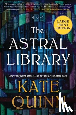 Quinn, Kate - The Astral Library