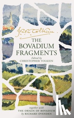 Tolkien, J. R. R. - The Bovadium Fragments: Together with the Origins of Bovadium
