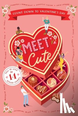 Armentrout, Jennifer L., Russo, Meredith, Cotugno, Katie, Davies, Jocelyn - Meet Cute: Count Down to Valentine's Day