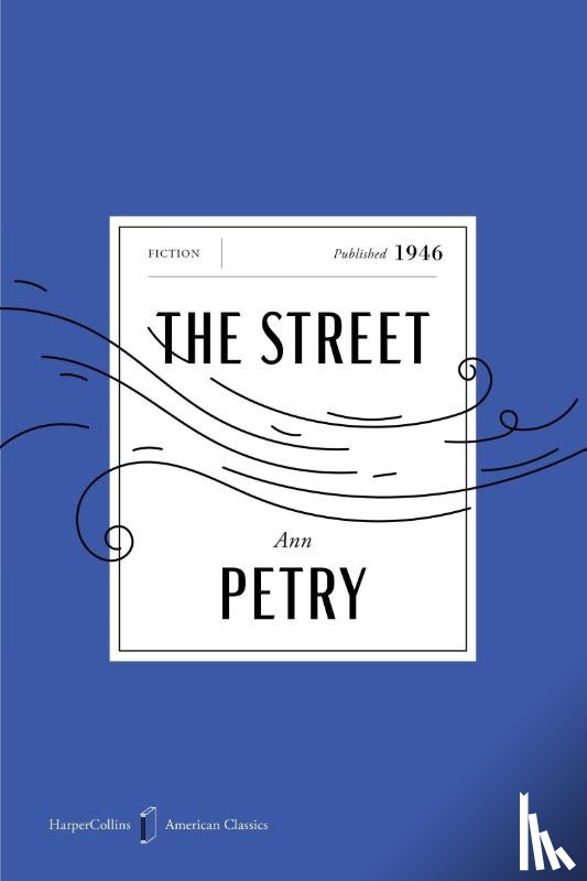 Petry, Ann - Petry, A: Street American Classics Edition