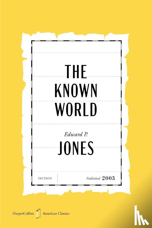 Jones, Edward P. - Jones, E: Known World American Classics Edition
