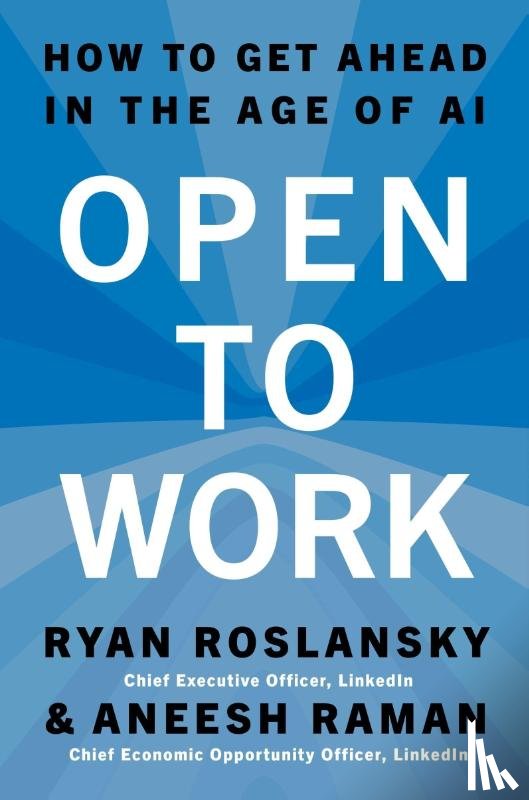 Roslansky, Ryan, Raman, Aneesh - Open to Work