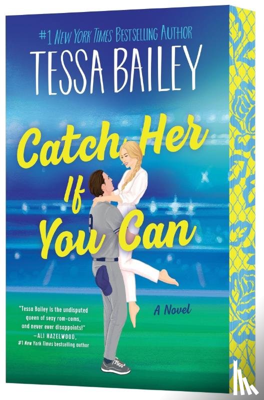 Bailey, Tessa - Catch Her If You Can UK