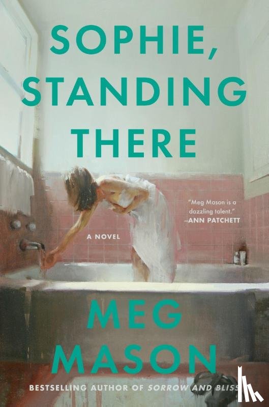 Mason, Meg - Sophie, Standing There