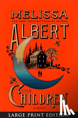 Albert, Melissa - The Children