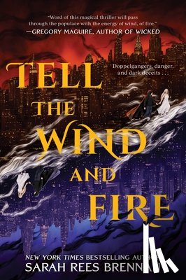 Brennan, Sarah Rees - Tell the Wind and Fire
