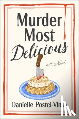 Postel-Vinay, Danielle - Murder Most Delicious