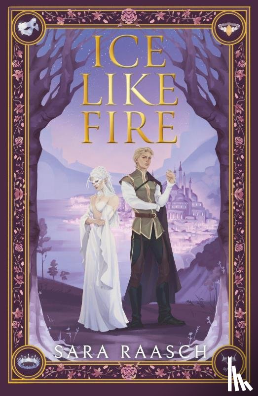 Raasch, Sara - Ice Like Fire (UK Edition)