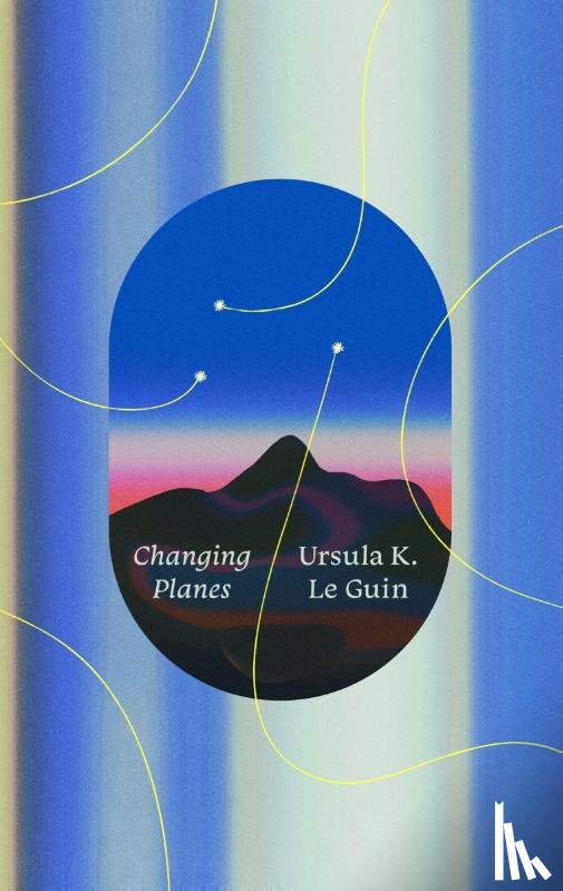 Guin, Ursula K. Le - Changing Planes