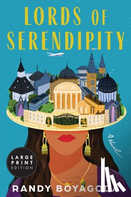 Boyagoda, Randy - Lords of Serendipity