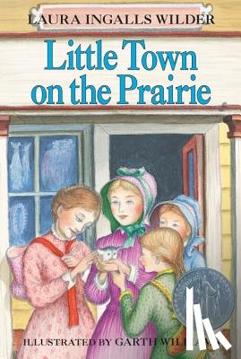Wilder, Laura Ingalls - Little Town on the Prairie