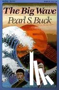Buck, Pearl S. - The Big Wave