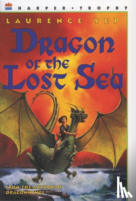 Yep, Laurence - Dragon of the Lost Sea