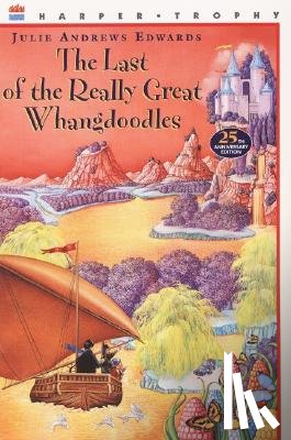 Edwards, Julie - The Last of the Really Great Whangdoodles