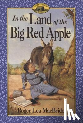 Lea MacBride, Roger - In the Land of the Big Red Apple