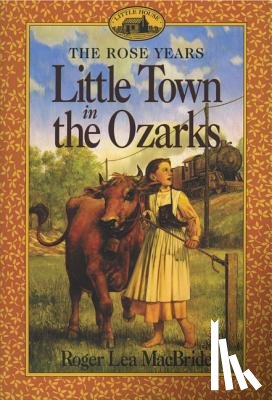 Macbride, Roger Lea, Gileece, D - Little Town in the Ozarks