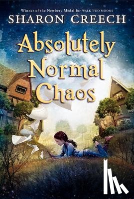 Creech, Sharon - Absolutely Normal Chaos