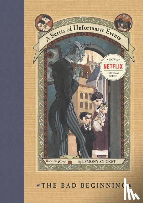 Snicket, Lemony - The Bad Beginning