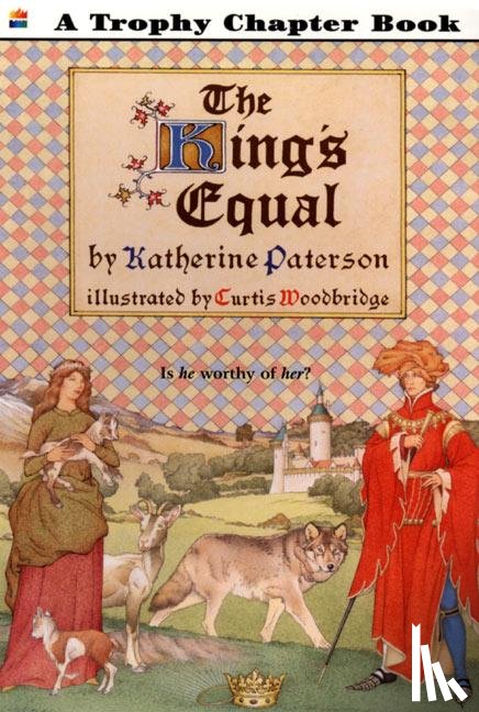 Paterson, Katherine, Woodbridge, C - The King's Equal