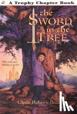 Bulla, Clyde Robert - The Sword in the Tree