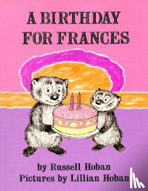 Hoban, Russell - A Birthday for Frances