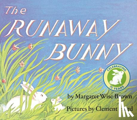 Brown, Margaret Wise - The Runaway Bunny