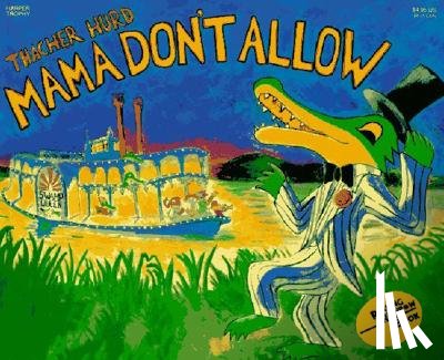 Hurd, Thacher - Mama Don't Allow 25th Anniversary Edition