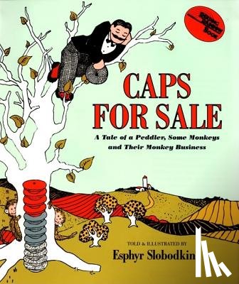 Slobodkina, Esphyr - Caps for Sale Big Book