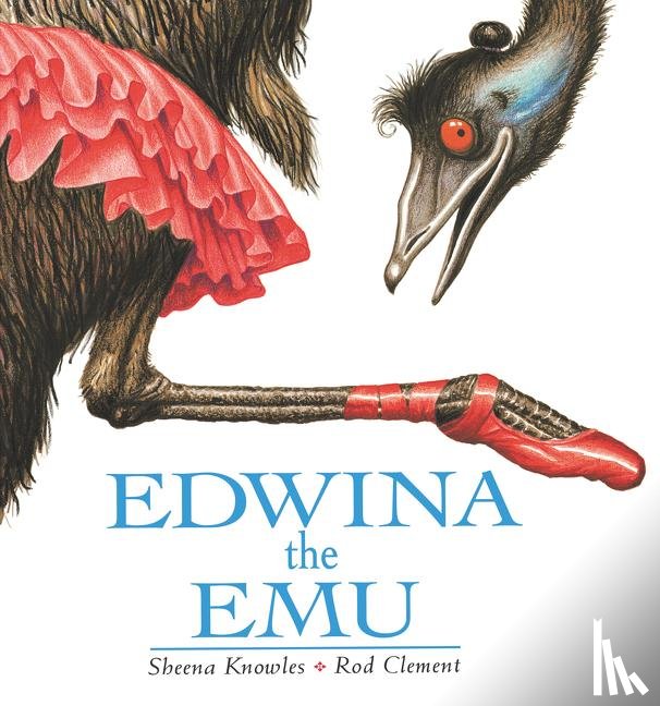 Knowles, Sheena - Edwina the Emu
