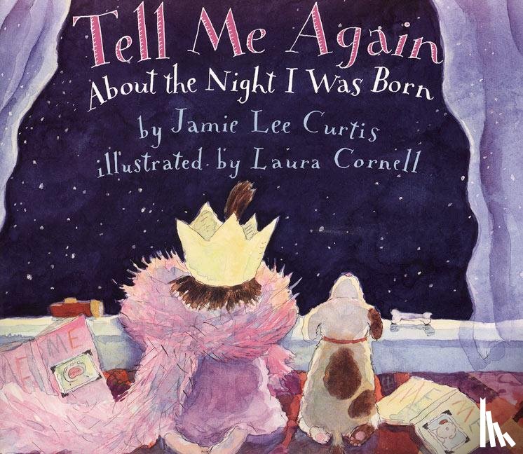 Curtis, Jamie Lee - Tell Me Again About the Night I Was Born