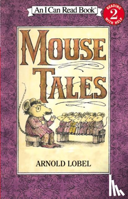 Lobel, Arnold - Mouse Tales