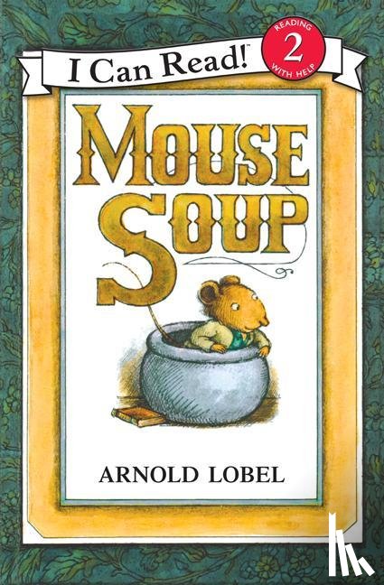 Lobel, Arnold - Mouse Soup