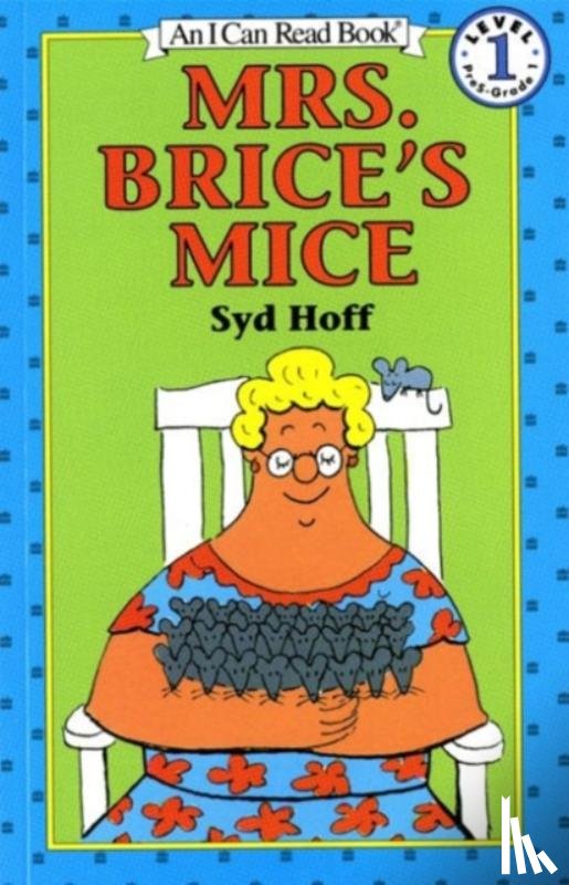 Syd Hoff - Mrs. Brice's Mice