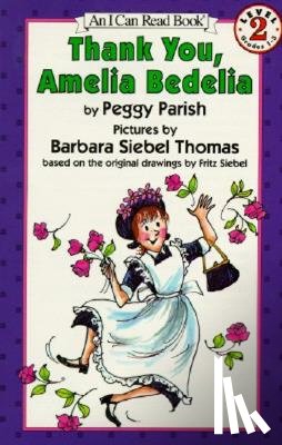 Parish, Peggy - Thank You, Amelia Bedelia