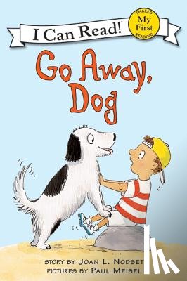 Nodset, Joan L. - Go Away, Dog