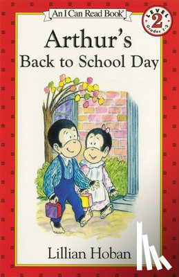 Hoban, Lillian - Arthur's Back to School Day