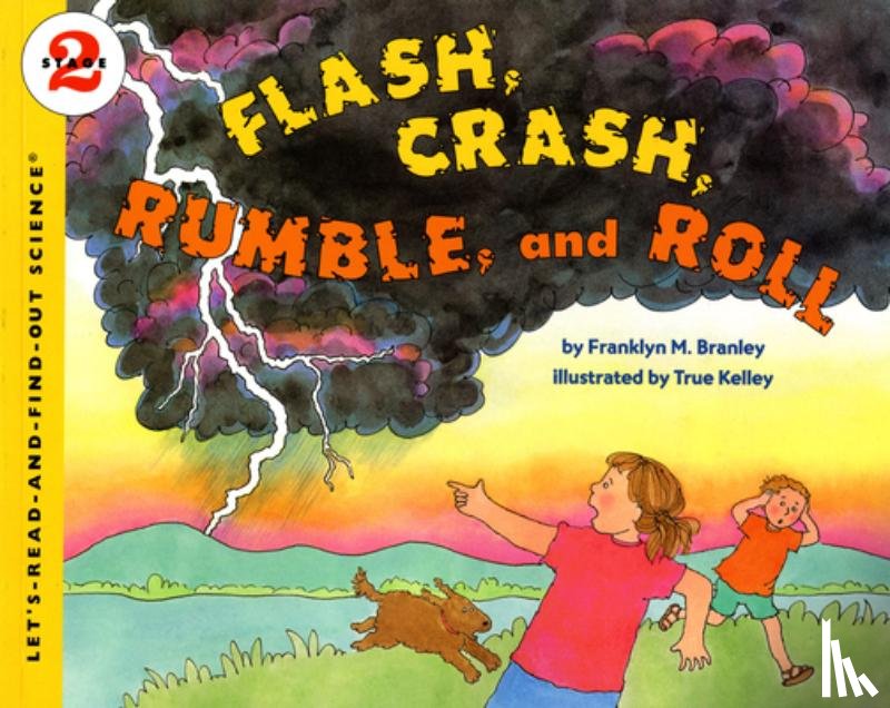 Branley, Franklyn M - Flash Crash Rumble and Roll