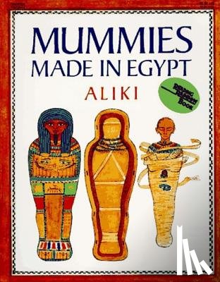 Aliki - Mummies Made in Egypt