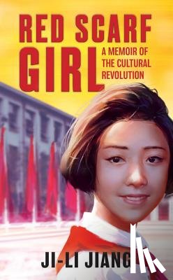 Jiang, Ji Li - Red Scarf Girl