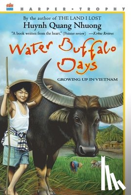 Huynh, Quang Nhuong - Water Buffalo Days