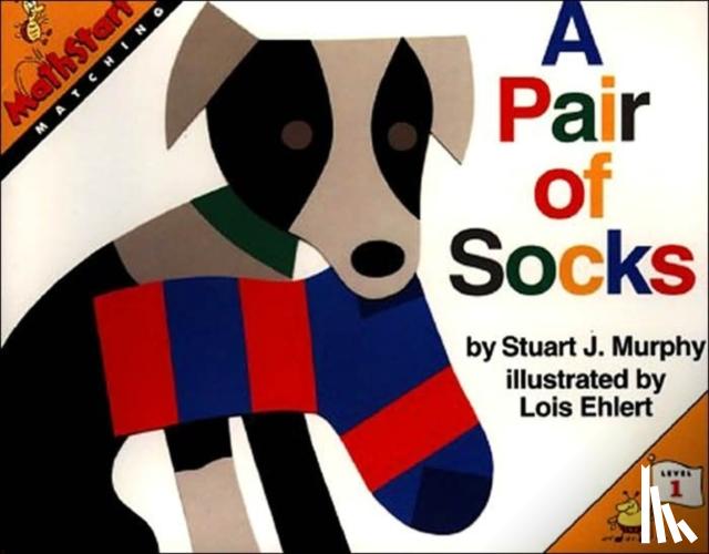 Stuart J. Murphy, Lois Ehlert - A Pair of Socks